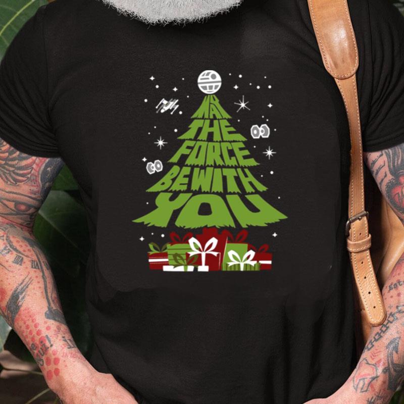 Star Wars Force Be With You Christmas Tree Unisex Shirts