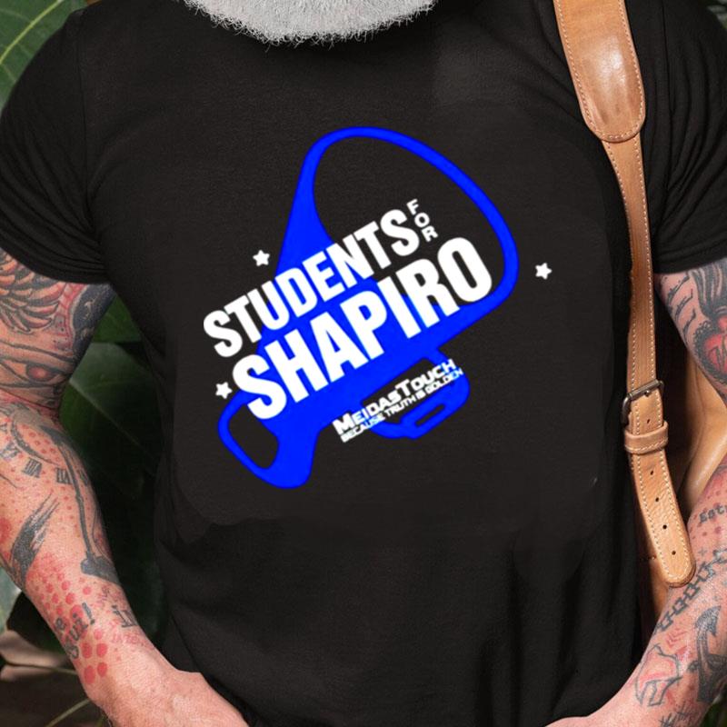 Student For Shapiro Unisex Shirts