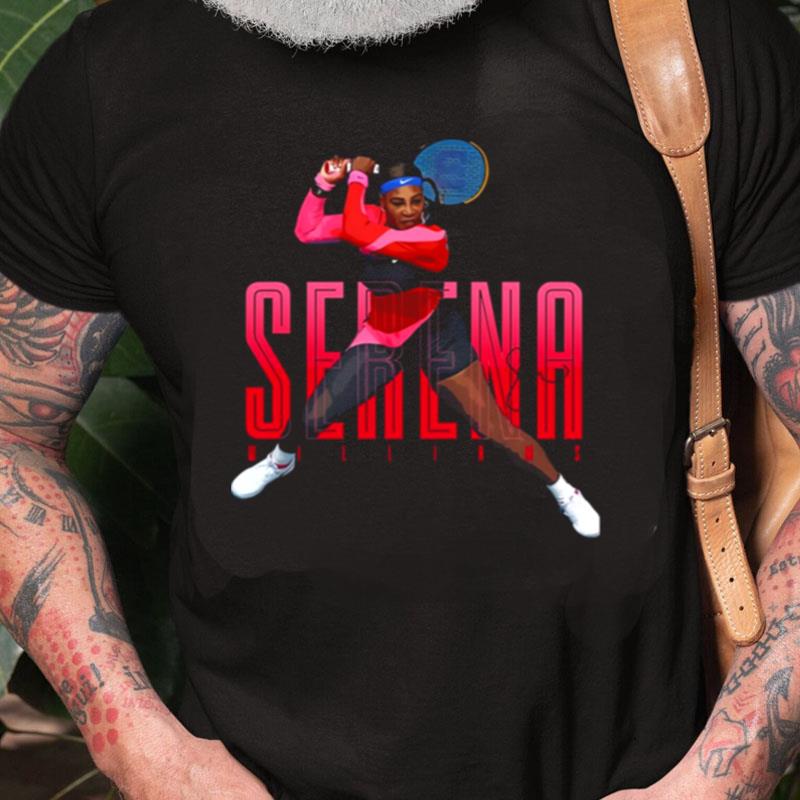 Tennis Serena Williams Design For Fans Unisex Shirts