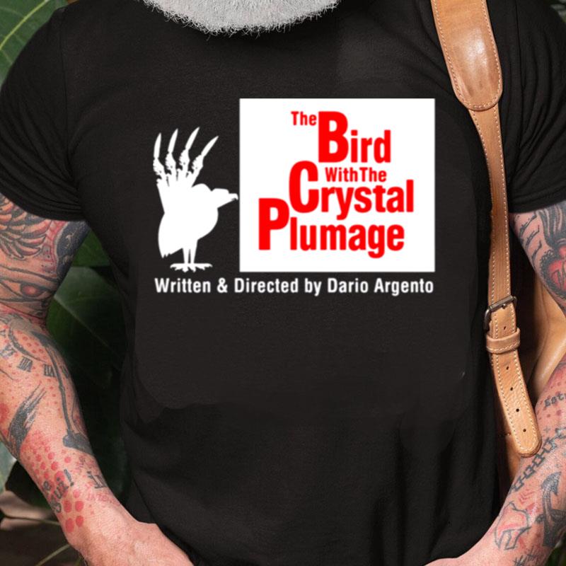 The Bird With The Crystal Plumage Unisex Shirts