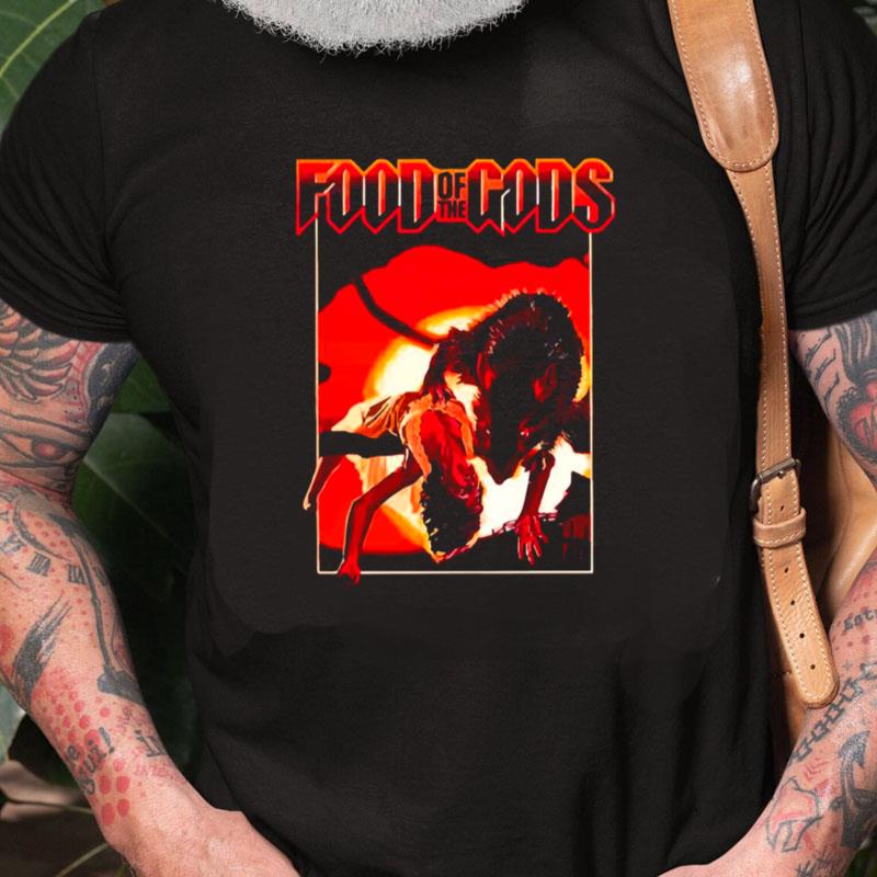 The Food Of The Gods Unisex Shirts