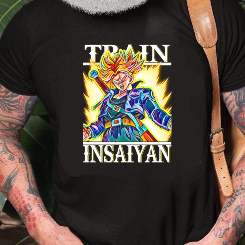 Train Insaiyan Super Saiyan Future Trunks Dragon Ball Unisex Shirts