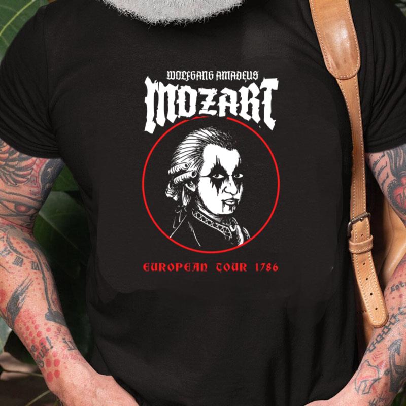 Wolfgang Amadeus Mozart Metal European Tour 1786 Unisex Shirts