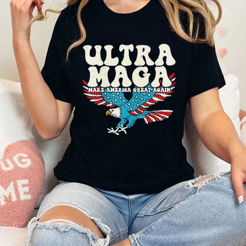 Alina Habba Ultra Maga Make America Great Again Eagles Unisex Shirts