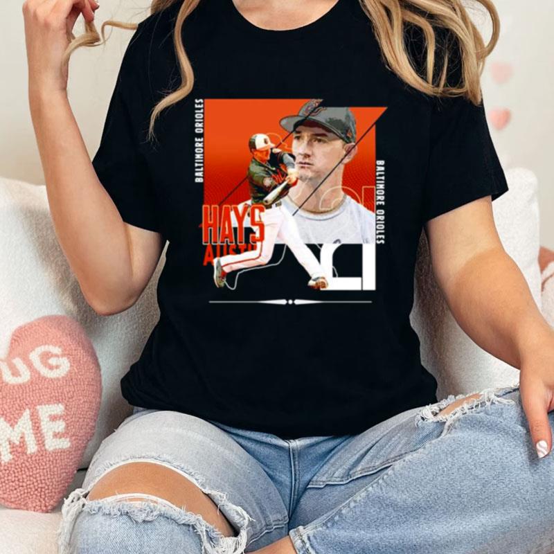 Austin Hays Baltimore Orioles Baseball Poster Unisex Shirts