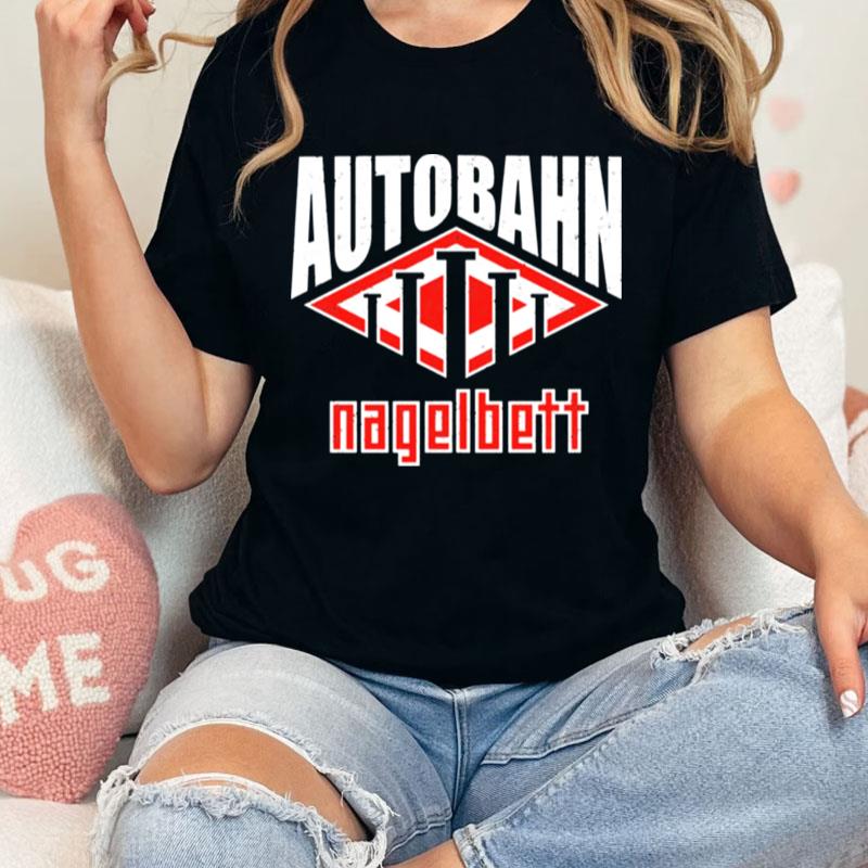 Autobahn Nagelbett The Big Lebowski Unisex Shirts