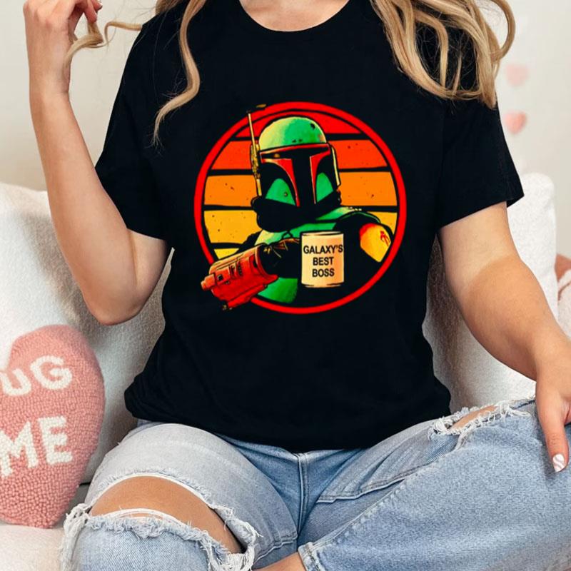 Boba Fett Galaxy's Best Boss Unisex Shirts