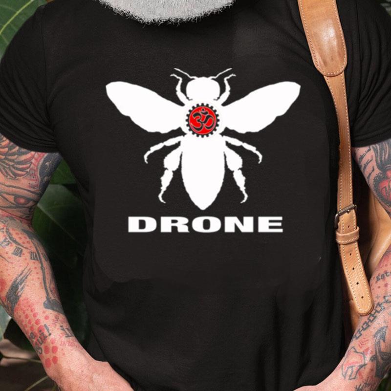 Bot Drone Om Band Unisex Shirts