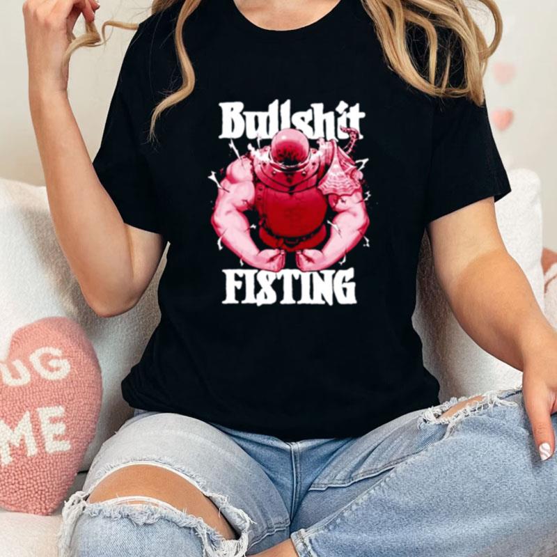 Bullshit Fisting Krekkov Ceo Of Cum Unisex Shirts