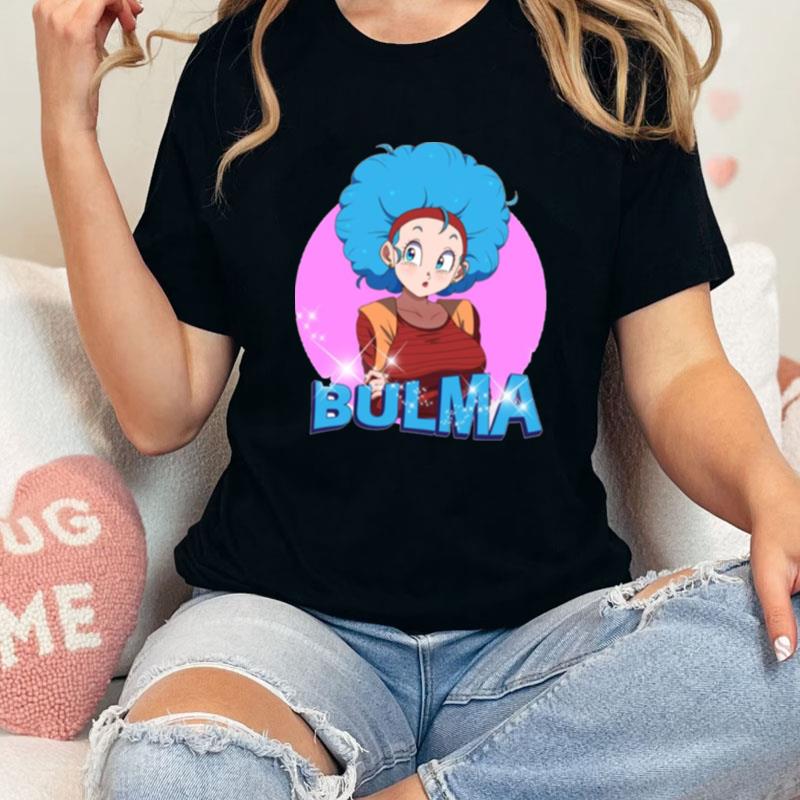 Bulma And Chichi Bulma Dragon Ball Unisex Shirts