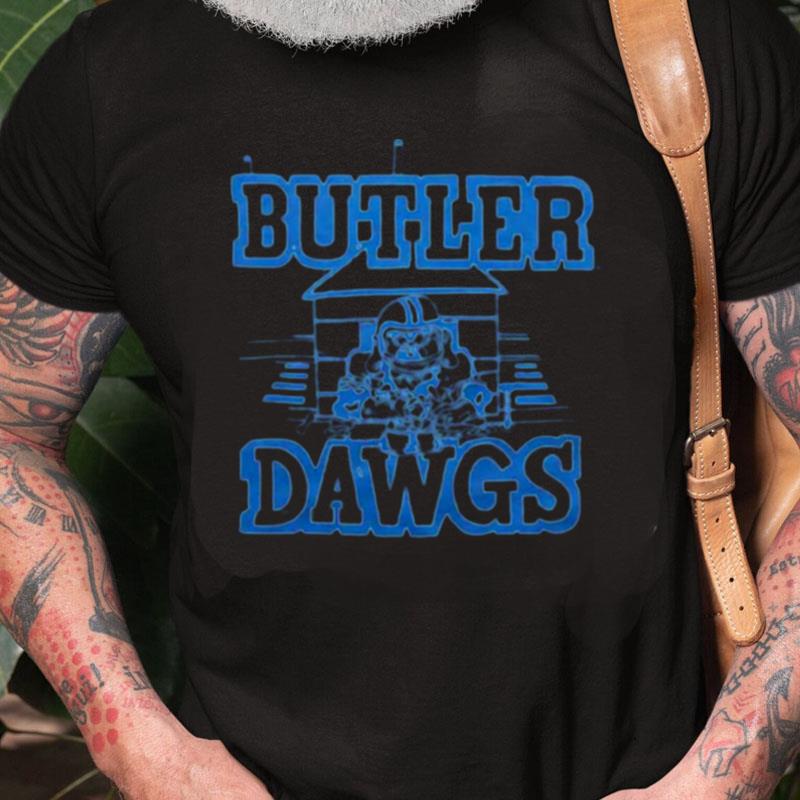 Butler Dawgs Dawg House Unisex Shirts