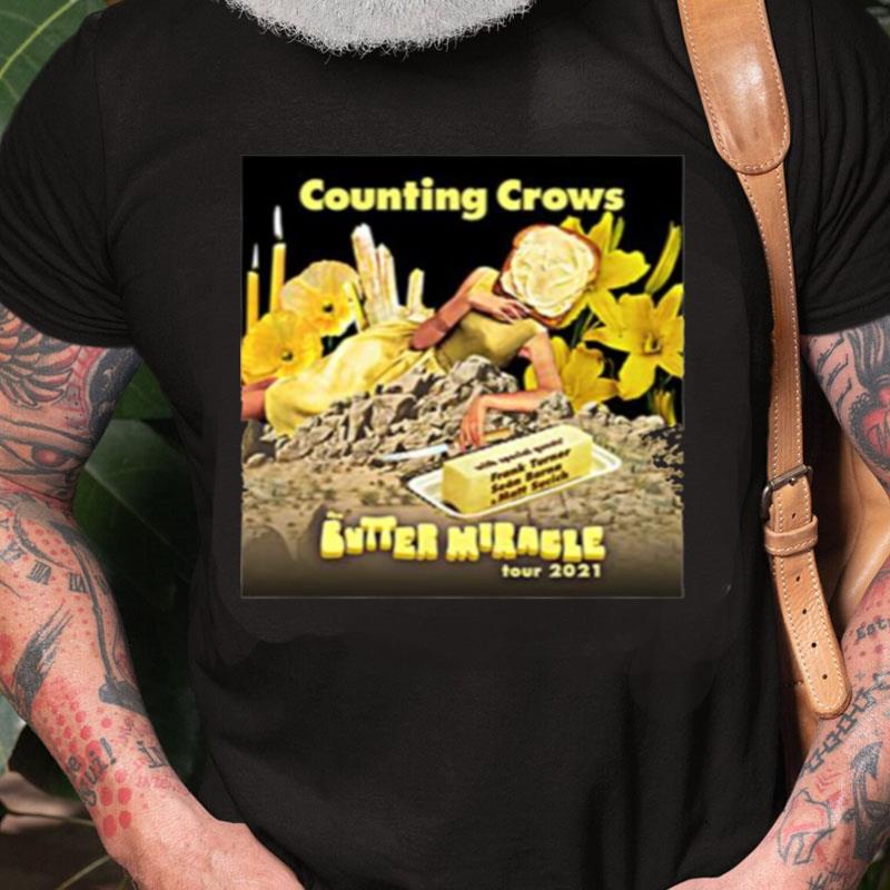 Butter Miracle Counting Crows Unisex Shirts