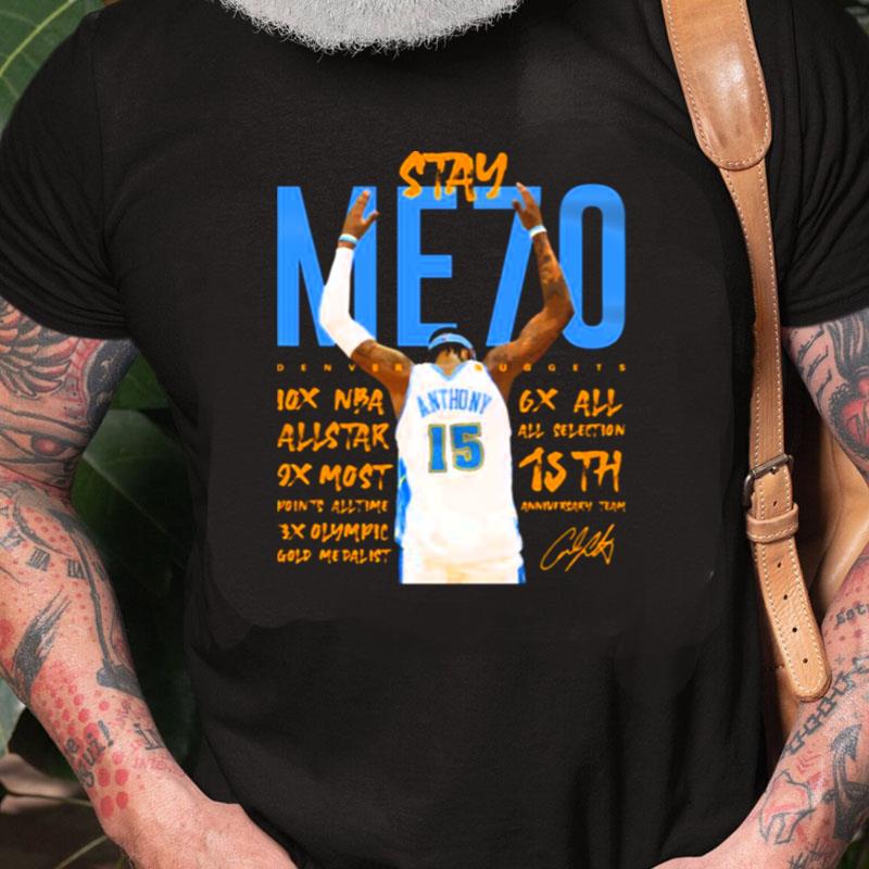 Carmelo Anthony Stayme7O Unisex Shirts