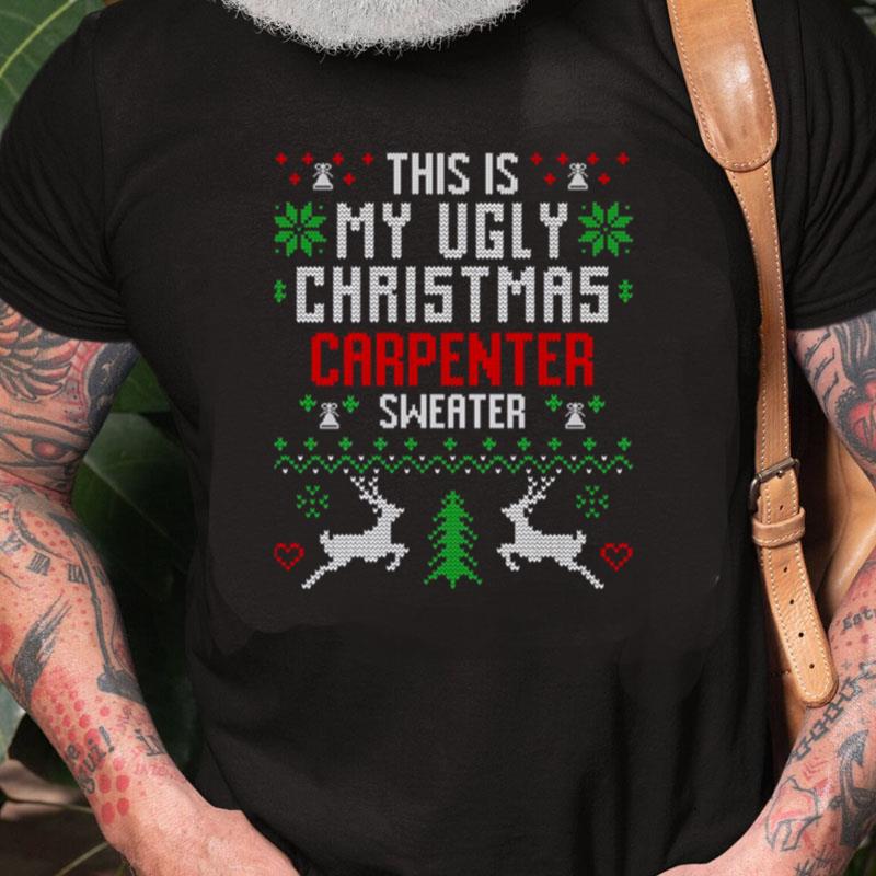 Carpenter Ugly Christmas Sweater Pattern Unisex Shirts