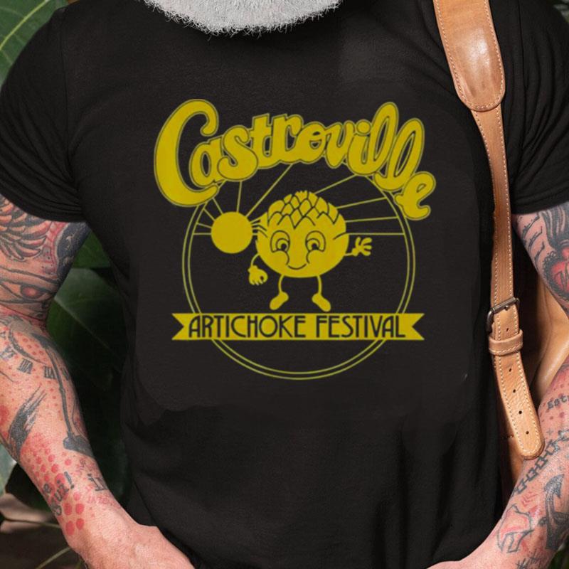 Castroville Artichoke Festival Unisex Shirts