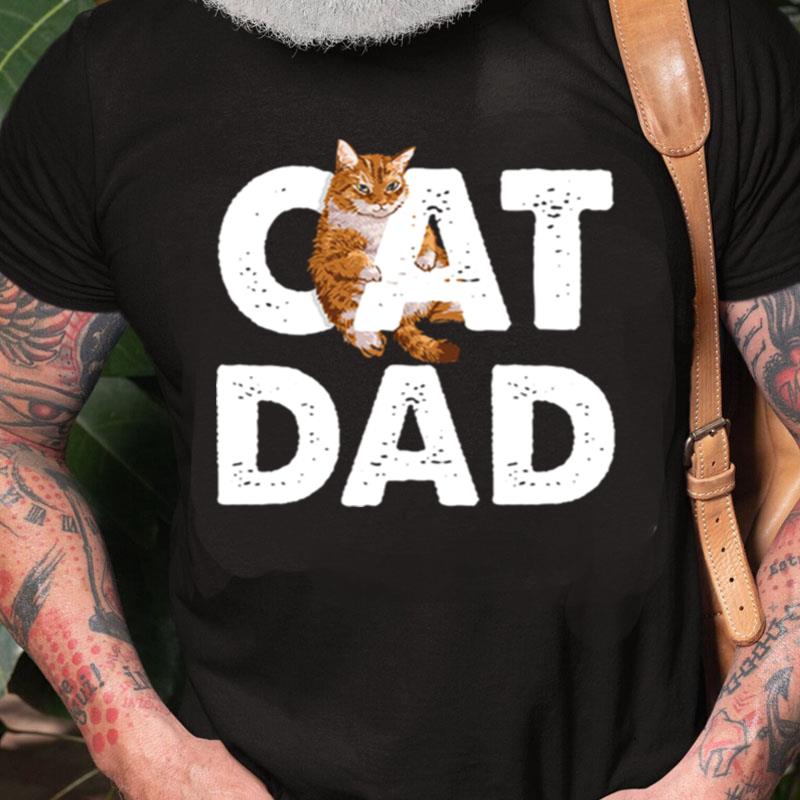 Cat Dad Unisex Shirts