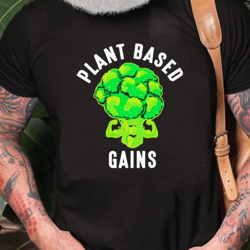 Cauliflower Plant Based Gains Unisex Shirts