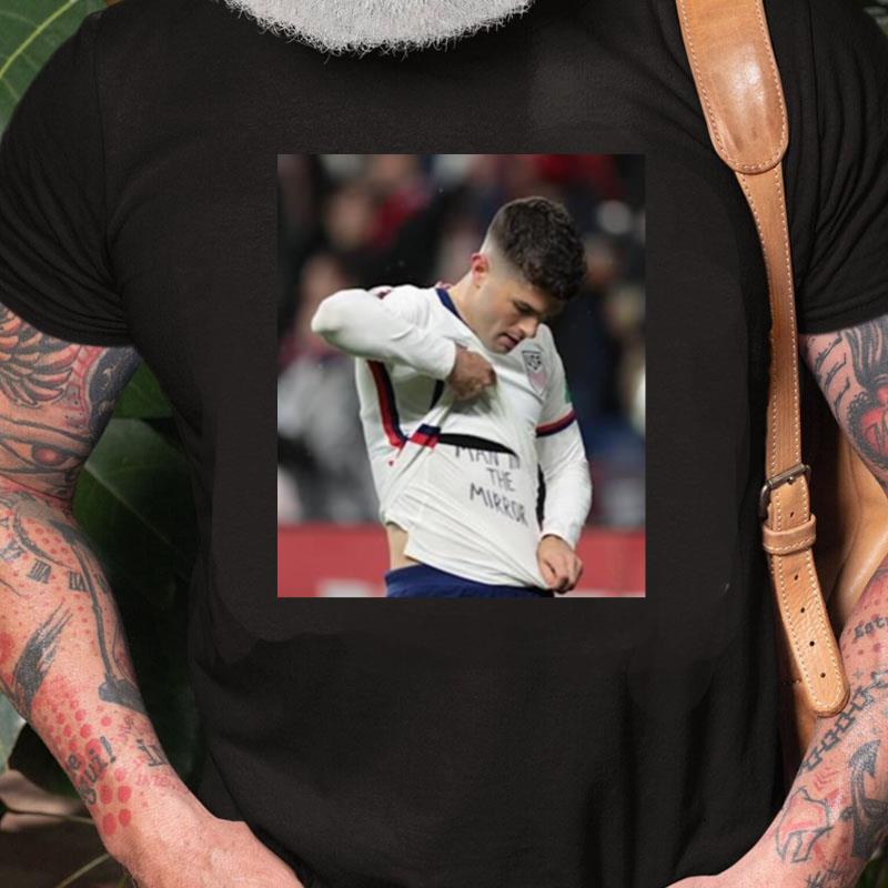 Christian Pulisic It's Called Soccer Man In The Mirror Unisex Shirts