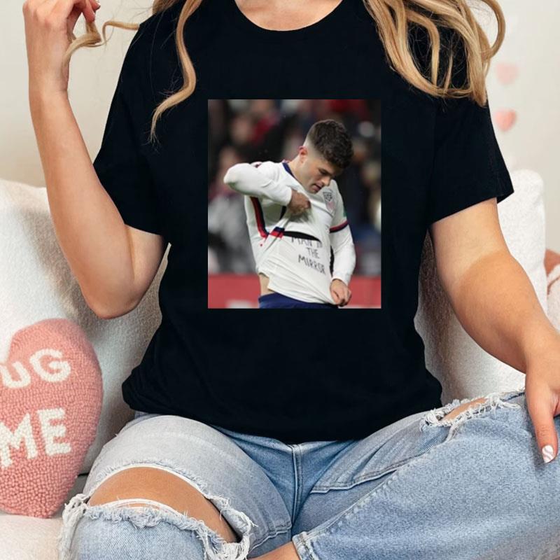 Christian Pulisic It's Called Soccer Man In The Mirror Unisex Shirts