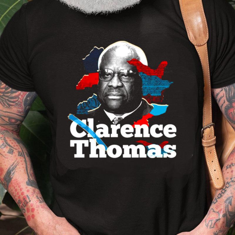 Clarence Thomas Supreme Cour Unisex Shirts