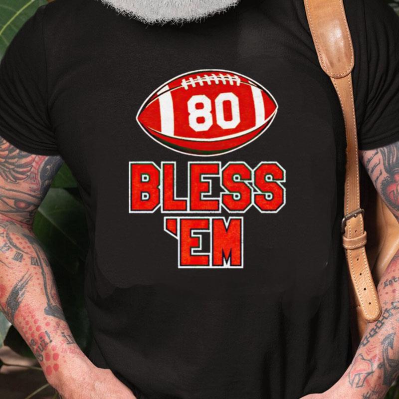 Cleveland Football Bless 'Em Unisex Shirts