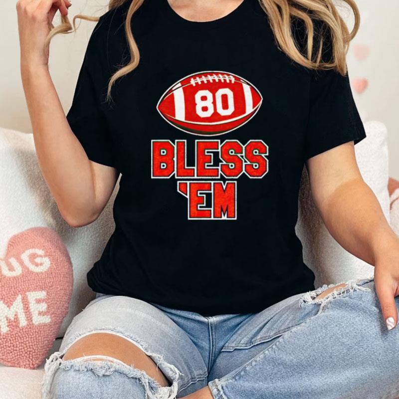 Cleveland Football Bless 'Em Unisex Shirts