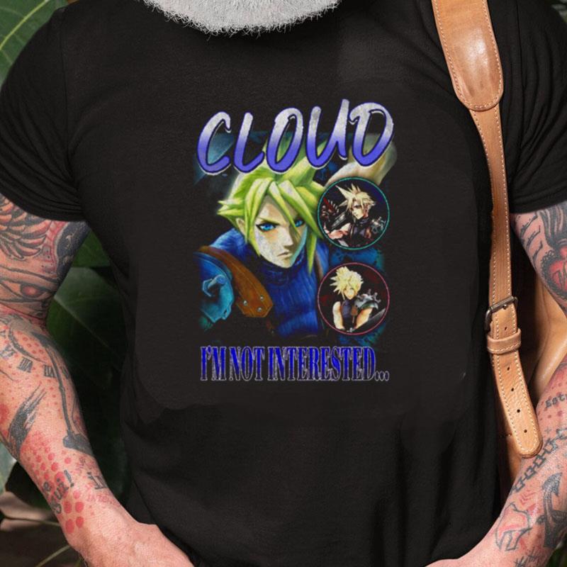 Cloud I'm Not Intersted Smash Bros Vintage Unisex Shirts