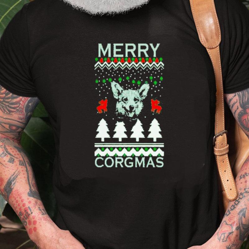 Corgi Merry Corgmas Merry Christmas Ugly Unisex Shirts