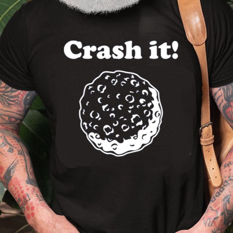 Crash It Dart Mission Dimorphos Asteroid Unisex Shirts