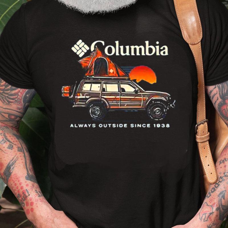 Crawl Columbia Always Outside Since 1938 Unisex Shirts