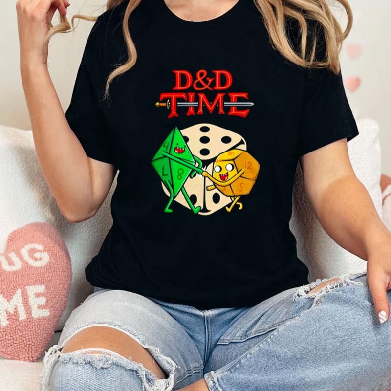 D&D Time Dungeons And Dragons Unisex Shirts