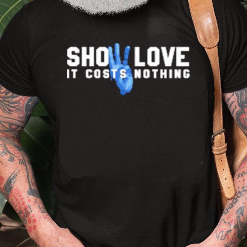 Damar Hamlin Show Love 3 It Costs Nothing Unisex Shirts