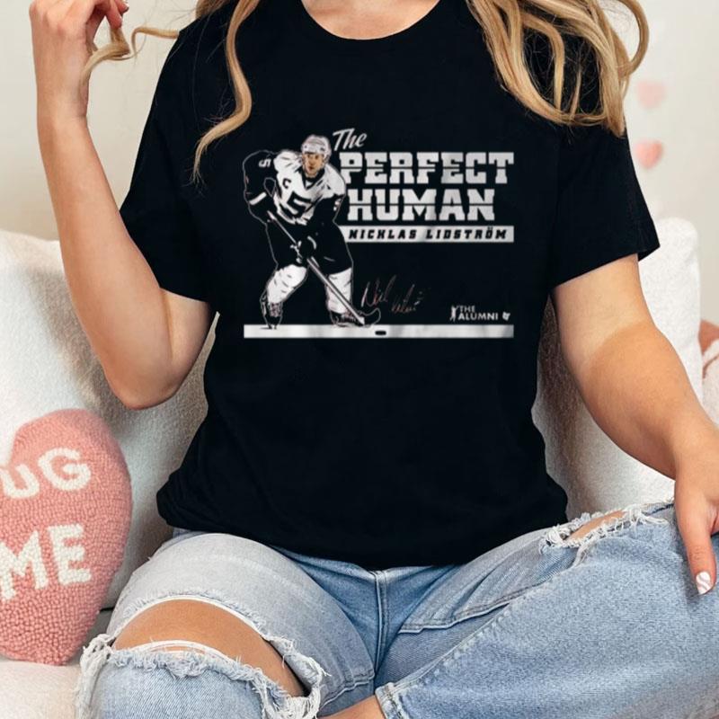 Detroit Red Wings Nicklas Lidström Perfect Human Signature Unisex Shirts