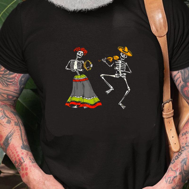 Dia De Los Muertos Dance Of Death Macabre Skeleton Halloween Unisex Shirts