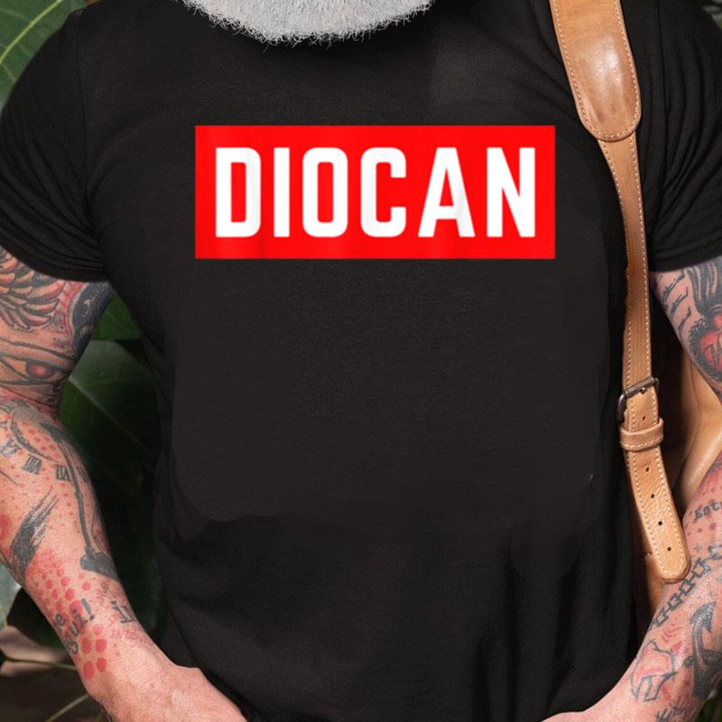 Diocan Interlayer Veneto North East Dio Can Unisex Shirts