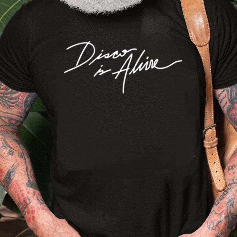 Disco Is Alive Hand Made Lettering Unisex Shirts