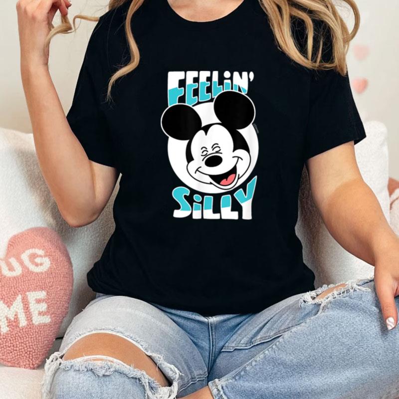 Disney Mickey Feelin Silly Unisex Shirts