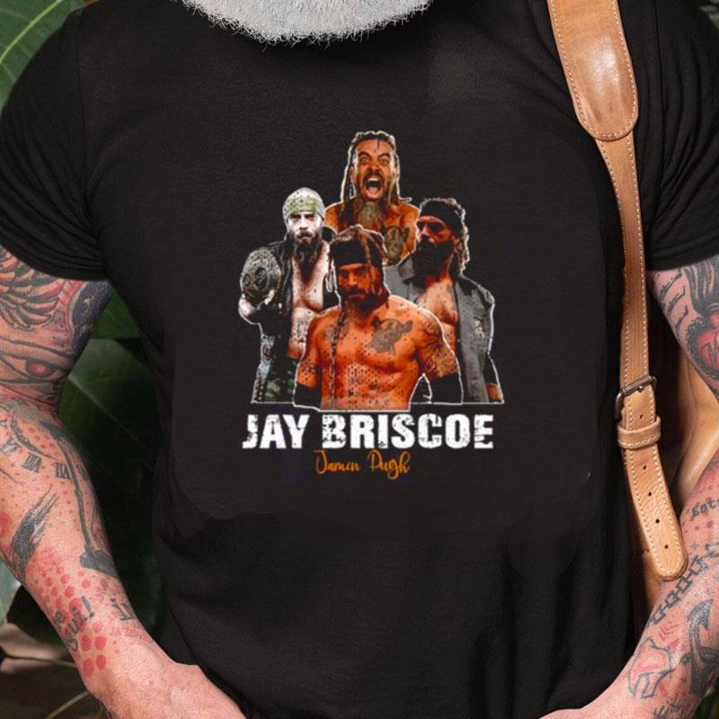 Distressed Design Jay Briscoe Jamin Pugh Unisex Shirts