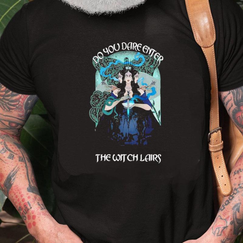 Do You Dare Enter The Witch Lairs Halloween Unisex Shirts