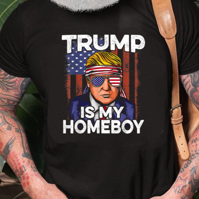 Donald Trump Is My Homeboy Glasses Headband Usa Flag 4Th Of July Unisex Shirts