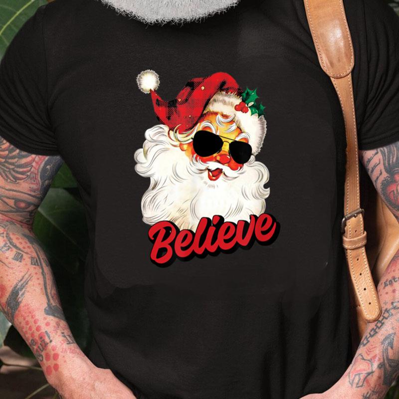 Don't Stop Believin Santa Funny Christmas Unisex Shirts