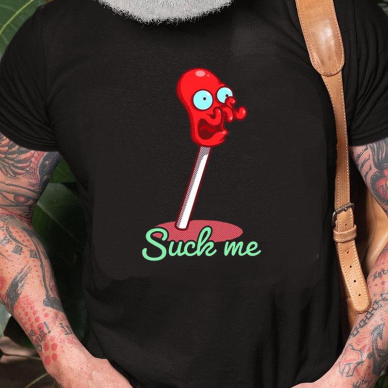 Dr Zoidberg Suck Me The Futurama Unisex Shirts