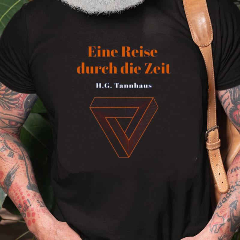 Eine Reise Durch Die Zeit H G Tannhaus Buch Book Dark Netflix Unisex Shirts