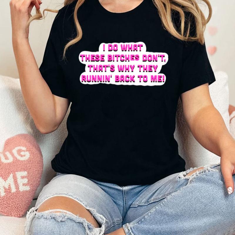 Flo Milli Weak Pink Quote Unisex Shirts