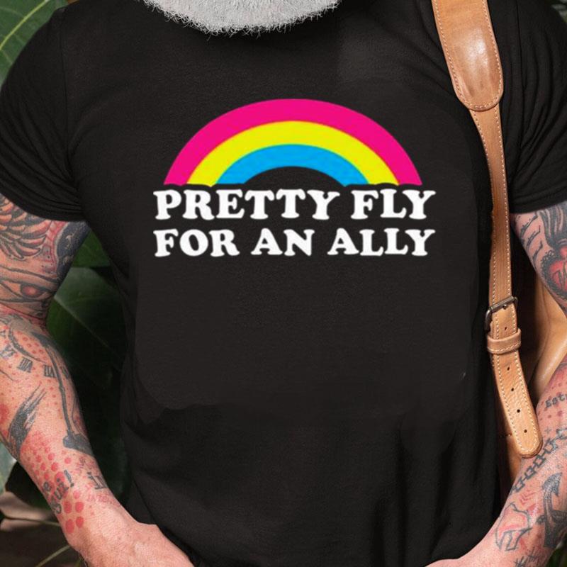 Fly For An Ally Rainbow Unisex Shirts