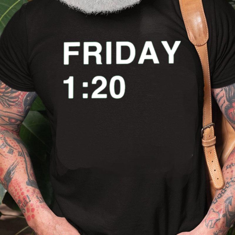 Friday 1 20 Unisex Shirts