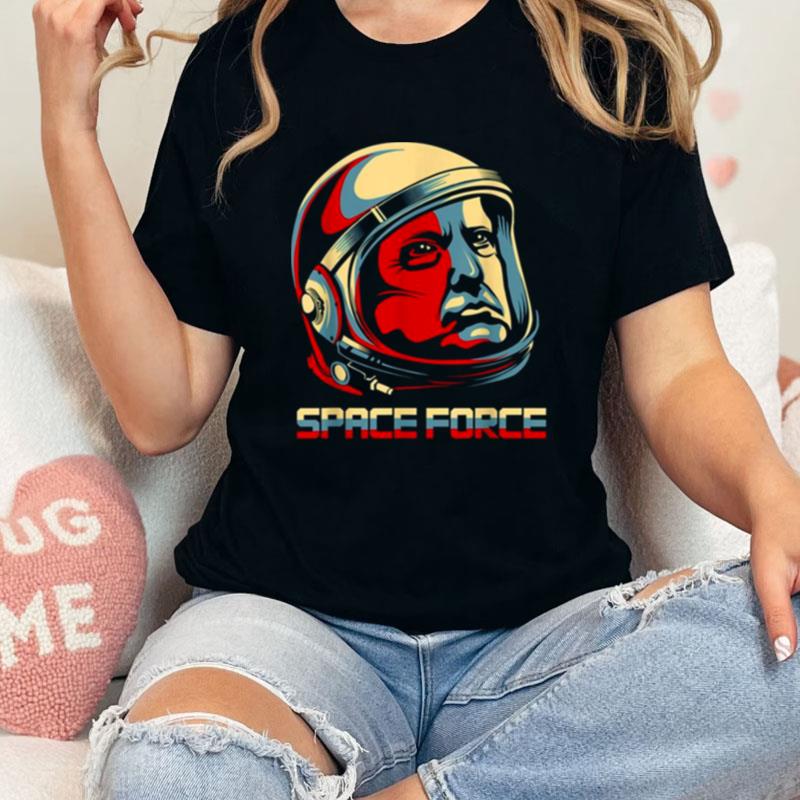 Funny President Space Force Donald Trump Unisex Shirts