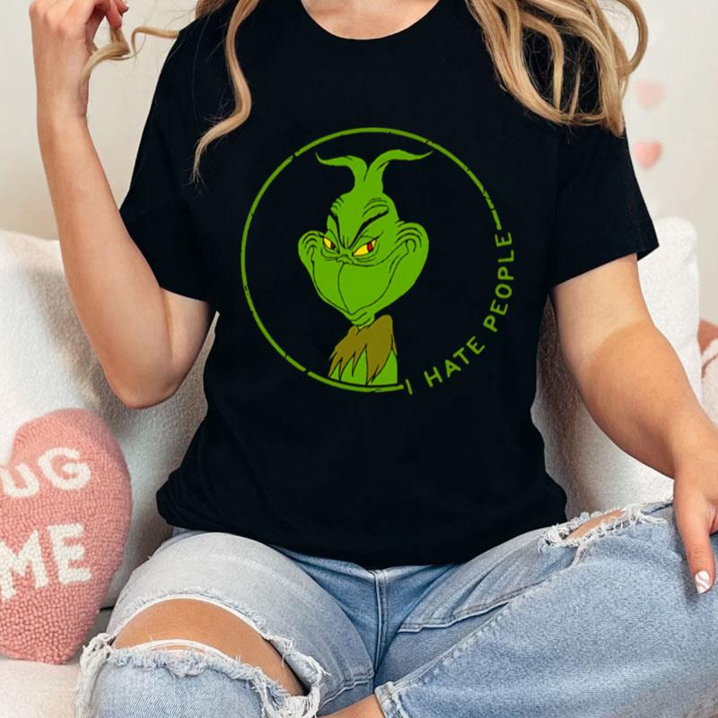 Grinch I Hate People Unisex Shirts