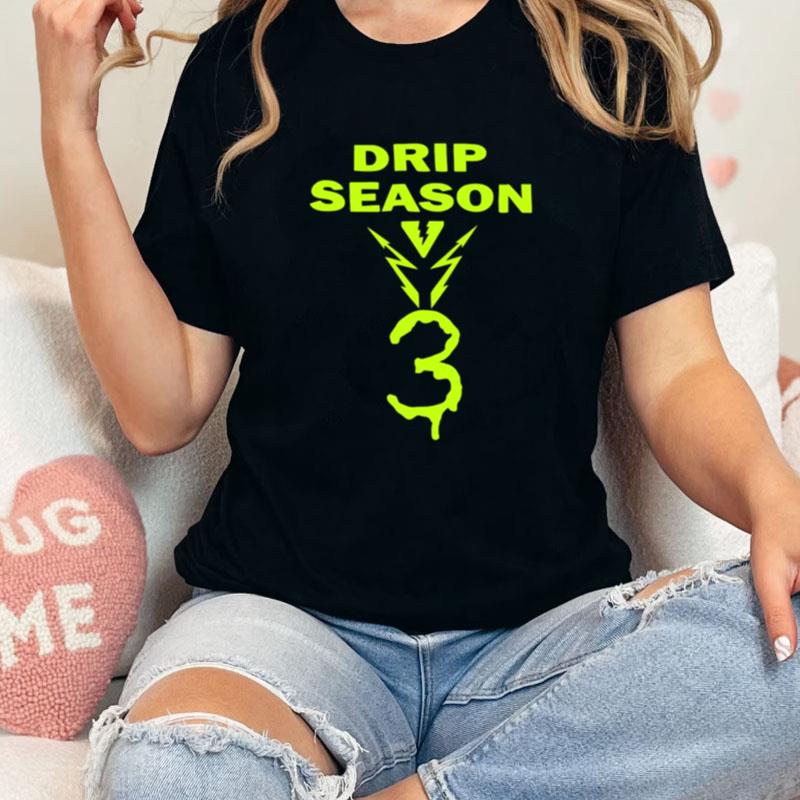 Gunna Drip Season Neon Unisex Shirts