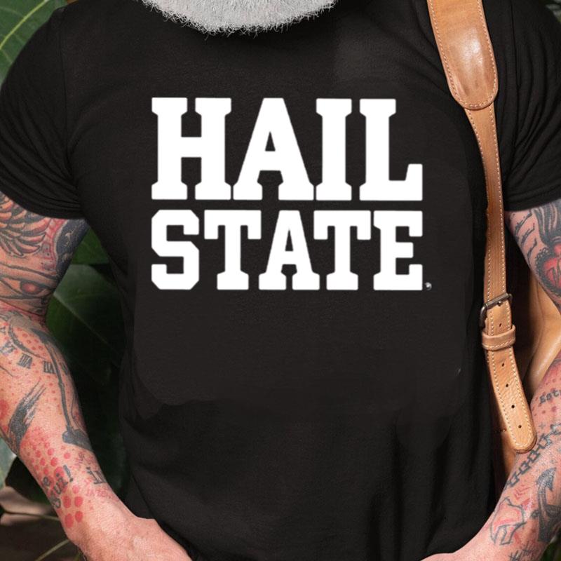 Hail State Unisex Shirts